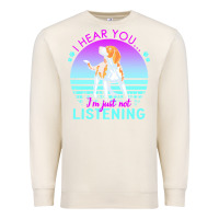 Sandshell beagle t  shirt i hear you i'm just not listening beagle lover t  shir Premium Sweatshirt - linhVisuals