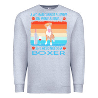 Heather Grey boxer t  shirt a woman cannot survive on wine alone she also needs box Premium Sweatshirt - linhVisuals