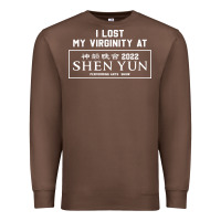 Chestnut i lost my virginity at shen yun 2022   t shirt Premium Sweatshirt - linhVisuals