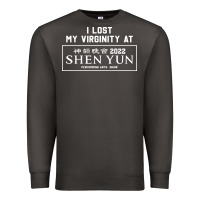 Smoke i lost my virginity at shen yun 2022   t shirt Premium Sweatshirt - linhVisuals