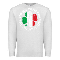 Oatmeal Heather irish temper italian attitude t shirt st patrick's day t shirt Premium Sweatshirt - linhVisuals