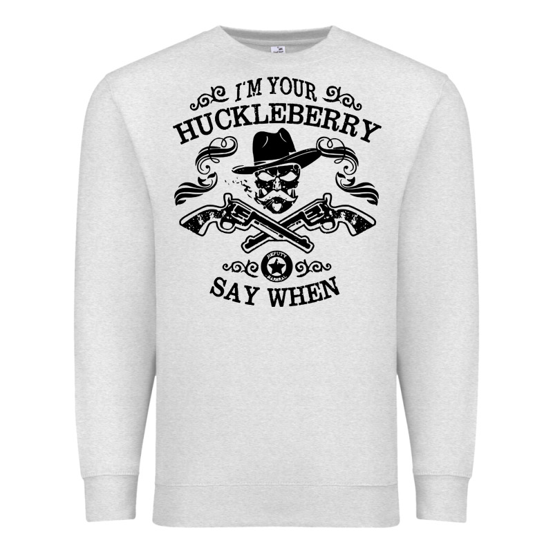 Im Your Huckleberry Premium Sweatshirt by linhVisuals | Teevron