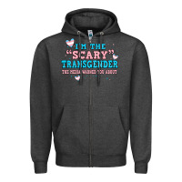 Charcoal Heather im scary transgender the media warned you about Zipper Hoodie - JahusDesignShop