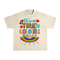 Sandshell Let Your True Colours Shine Urban Heavy Tee - BundleAndBundleShop