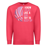Cardinal i know i play basketball like a girl try to keep up funny gift for gir Premium Sweatshirt - linhVisuals
