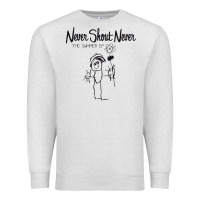 Oatmeal Heather Never SHOUT Never Premium Sweatshirt - linhVisuals