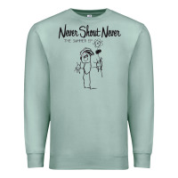 Seafoam Never SHOUT Never Premium Sweatshirt - linhVisuals