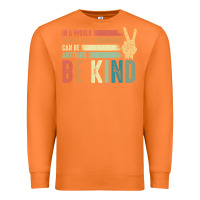 Carrot in a world where you can be anything be kind kindness inspirational gi Premium Sweatshirt - linhVisuals
