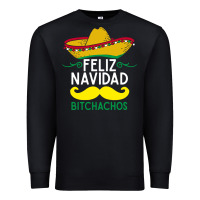 Black mexicans say feliz navidad bitchahos funny merry christmas sombrero Premium Sweatshirt - linhVisuals