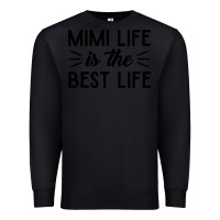 Black mimi life is the best life blessed grandma mom cute gift Premium Sweatshirt - linhVisuals
