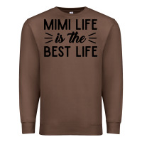 Chestnut mimi life is the best life blessed grandma mom cute gift Premium Sweatshirt - linhVisuals