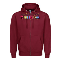 Burgundy happy mother's to the best mom Zipper Hoodie - JahusDesignShop