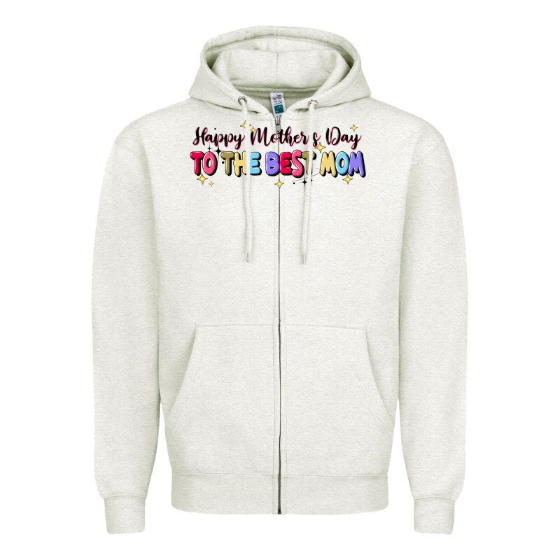 Happy Mother's To The Best Mom Zipper Hoodie by JahusDesignShop | Teevron