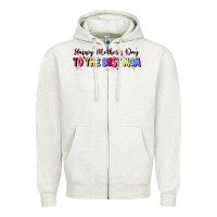 Oatmeal Heather happy mother's to the best mom Zipper Hoodie - JahusDesignShop