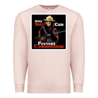 Pale Pink only you can prevent communism Premium Sweatshirt - linhVisuals
