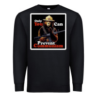 Black only you can prevent communism Premium Sweatshirt - linhVisuals