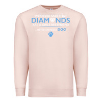 Pale Pink whoever said that diamonds are a girls best friend never owned a dog Premium Sweatshirt - linhVisuals