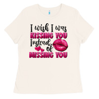 Bone I wish i was kissing you instead of missing you Ladies Tee - FaDigitalArtStudio