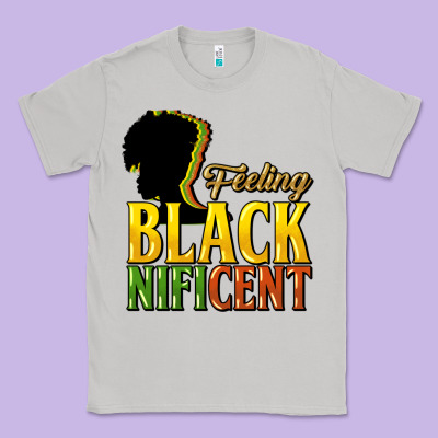 Feeling Blacknificent Classic Tee Designed By Howdyjamesfarm