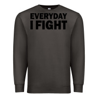 Smoke everyday i fight Premium Sweatshirt - linhVisuals