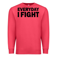 Cardinal everyday i fight Premium Sweatshirt - linhVisuals