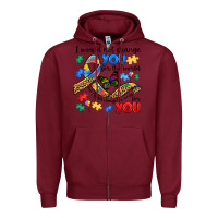 Burgundy i would not change you autism Zipper Hoodie - JahusDesignShop