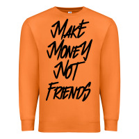 Carrot make money not friends Premium Sweatshirt - linhVisuals