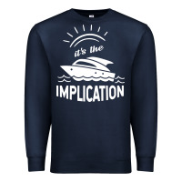 Navy the implication its always sunny in philadelphia Premium Sweatshirt - linhVisuals