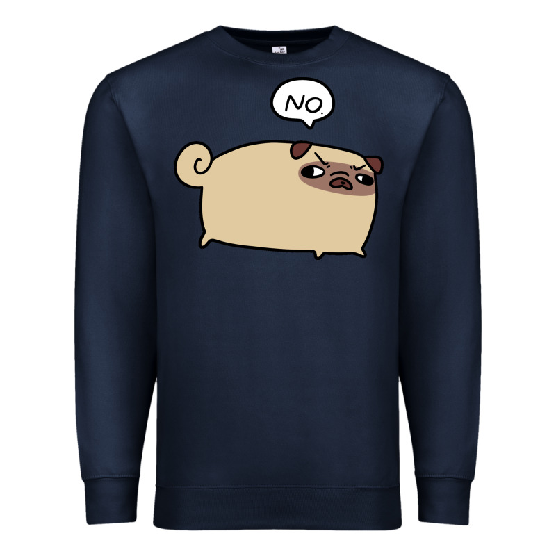 No Pug Premium Sweatshirt by linhVisuals | Teevron