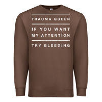 Chestnut emt hoodie funny trauma queen attention bleeding fun gift Premium Sweatshirt - linhVisuals