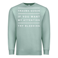 Seafoam emt hoodie funny trauma queen attention bleeding fun gift Premium Sweatshirt - linhVisuals