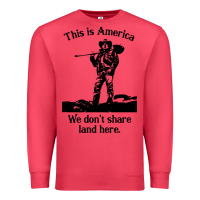 Cardinal this is america we don't share land here Premium Sweatshirt - linhVisuals