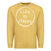 Antique Gold life is happy Premium Sweatshirt - linhVisuals