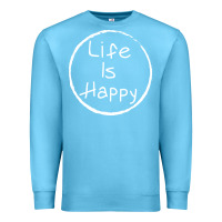 Ocean Blue life is happy Premium Sweatshirt - linhVisuals