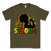 Army Green She is strong Black History Classic Tee - HowdyJamesFarm