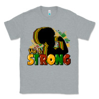 Heather Grey She is strong Black History Classic Tee - HowdyJamesFarm
