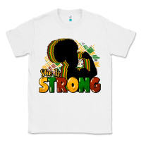 White She is strong Black History Classic Tee - HowdyJamesFarm