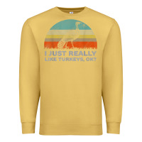 Antique Gold funny i just really like turkeys thanksgiving Premium Sweatshirt - linhVisuals