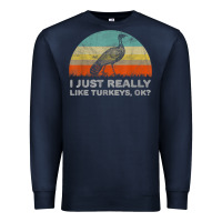 Navy funny i just really like turkeys thanksgiving Premium Sweatshirt - linhVisuals