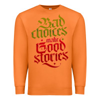 Carrot bad choices make good stories Premium Sweatshirt - linhVisuals