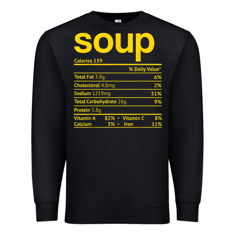 Soup Nutrition Facts Funny Thanksgiving Christmas Food Premium Sweatshirt by linhVisuals | Teevron