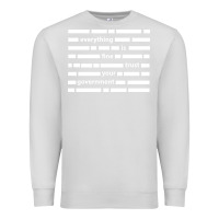 Dove Grey Everything is fine trust your government Premium Sweatshirt - linhVisuals