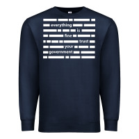 Navy Everything is fine trust your government Premium Sweatshirt - linhVisuals