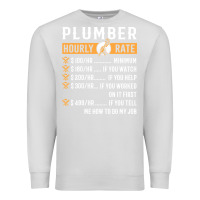 Dove Grey funny plumber gifts   plumber hourly rate hoodie Premium Sweatshirt - linhVisuals
