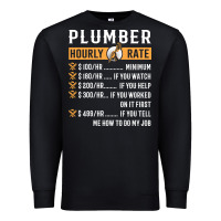 Black funny plumber gifts   plumber hourly rate hoodie Premium Sweatshirt - linhVisuals