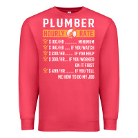 Cardinal funny plumber gifts   plumber hourly rate hoodie Premium Sweatshirt - linhVisuals