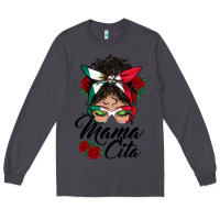 Smoke mexican mamacita messy bun Long Sleeve Tee - BundleAndBundleShop