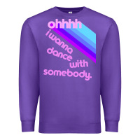 Purple ohhhhh i wanna dance with somebody Premium Sweatshirt - linhVisuals