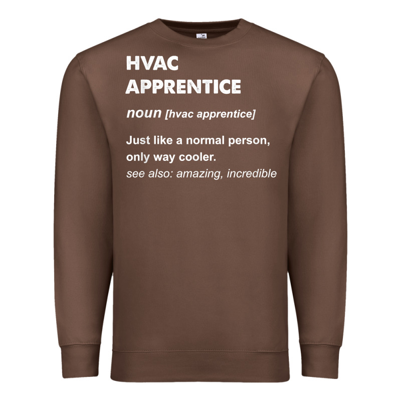 Hvac Apprentice T Shirt Premium Sweatshirt by linhVisuals | Teevron