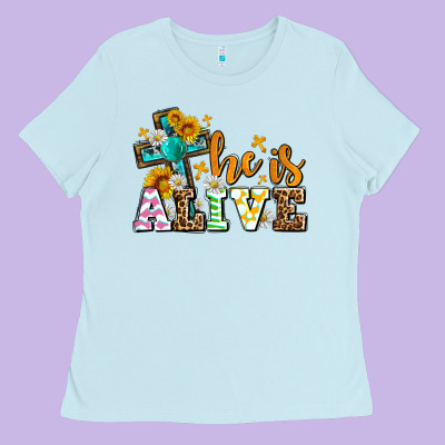 Easter Day He Is Alive With Cross Ladies Tee Designed By Oliviacreatesart